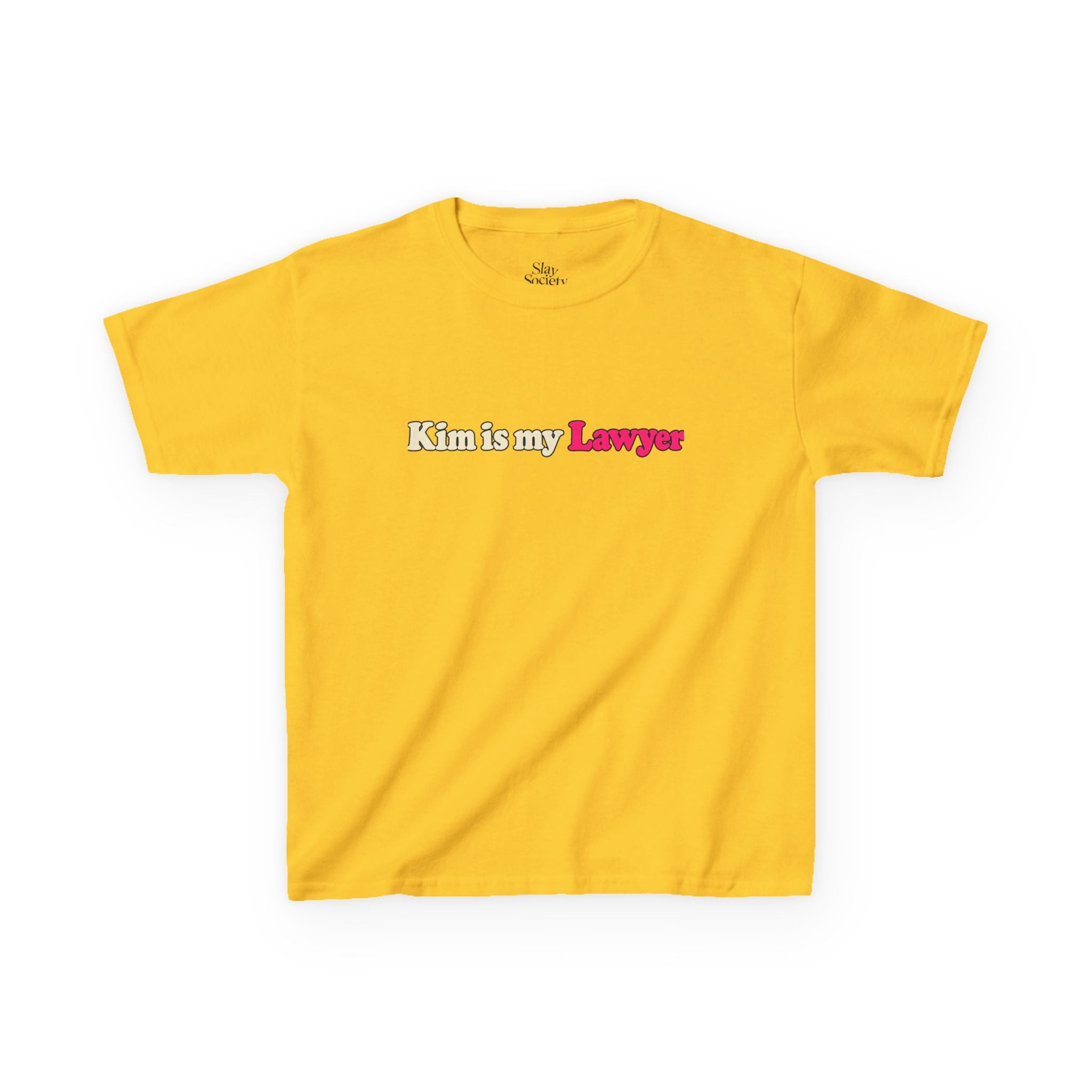 The 'Kim is my lawyer' Tee