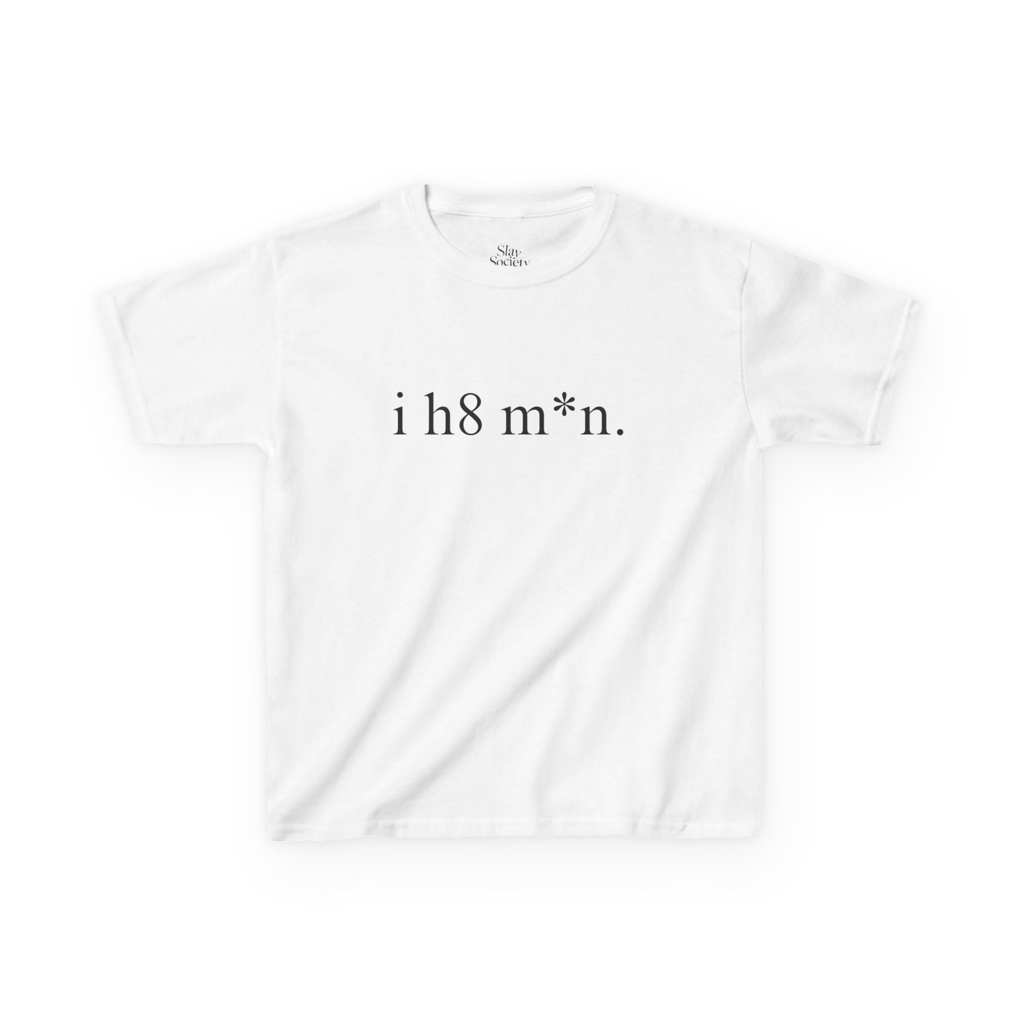 The 'i h8 men' Baby Tee