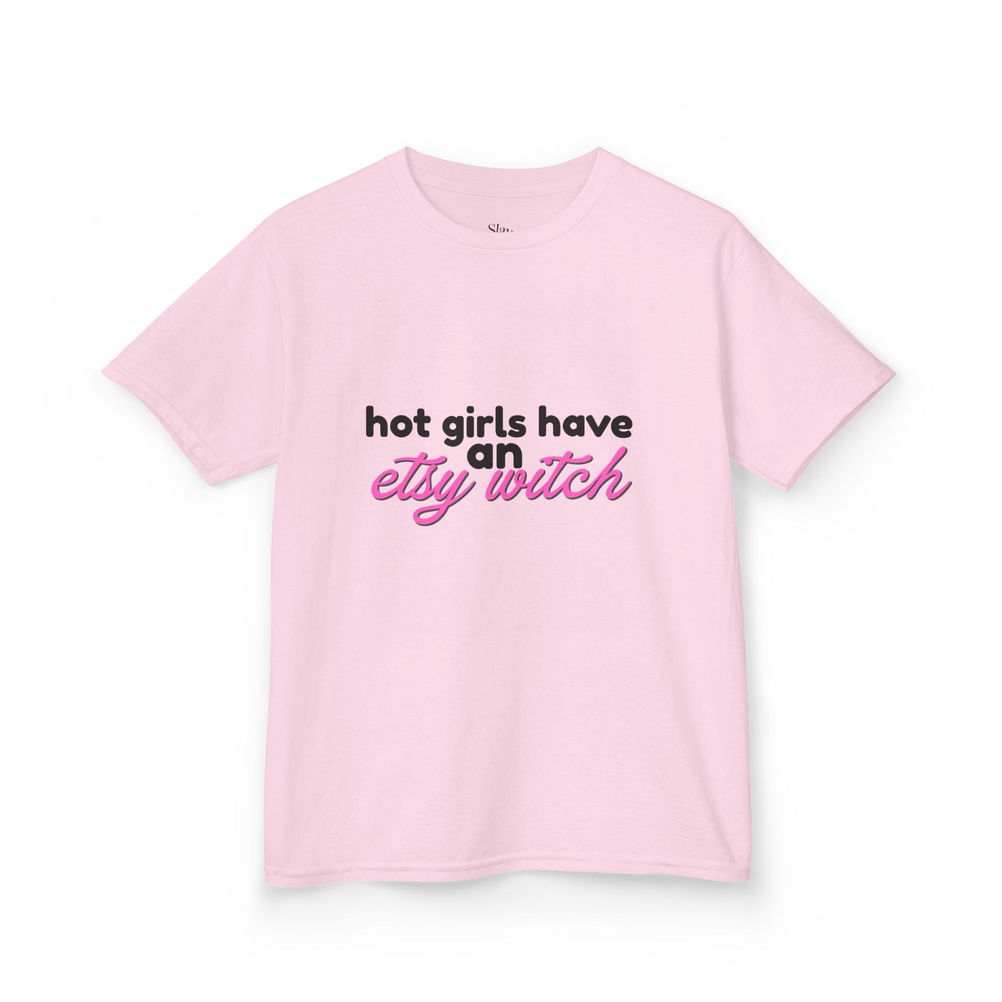The "Hot Girls Have An Etsy Witch" Tee
